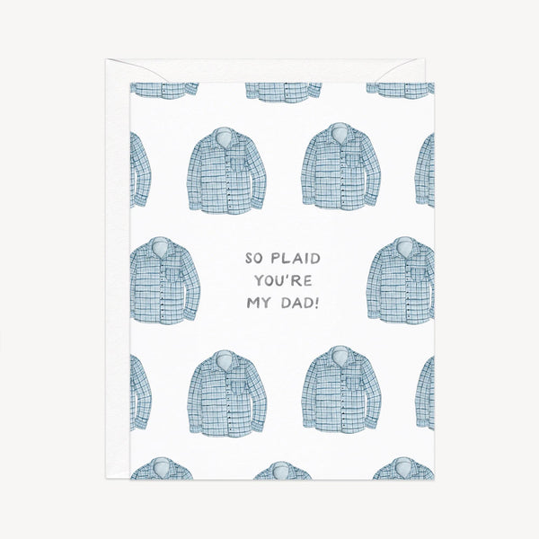 So Plaid You're My Dad Father's Day Card