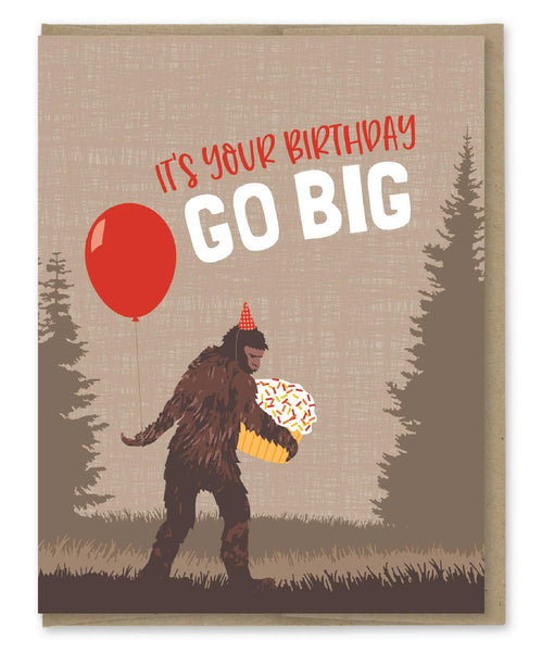 Go Big Brithday Card